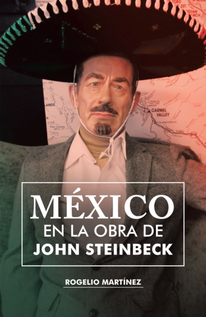 Mexico En La Obra De John Steinbeck, EPUB eBook