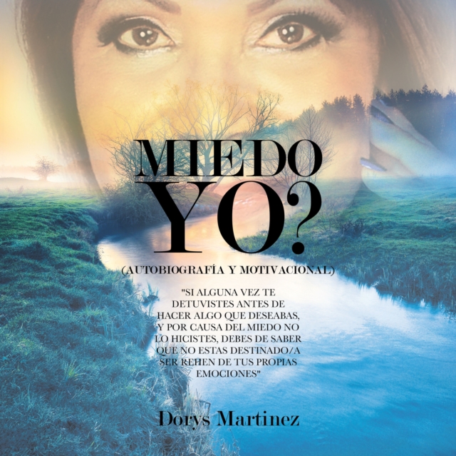 MIEDO YO? : (Autobiografia), EPUB eBook