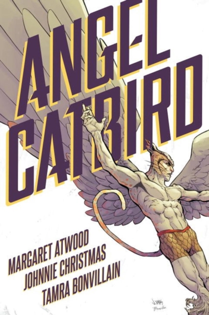 Angel Catbird Volume 1, Hardback Book