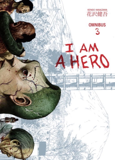 I Am A Hero Omnibus Volume 3, Paperback / softback Book