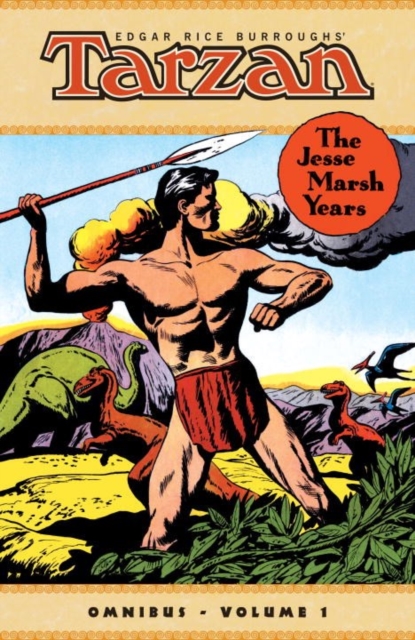 Tarzan: The Jesse Marsh Years Omnibus Volume 1, Paperback / softback Book