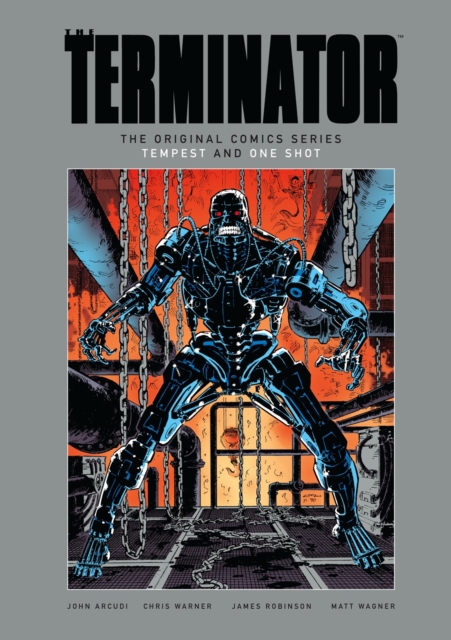 The Terminator : The Original Comics Series - Tempest and One Shot, Hardback Book