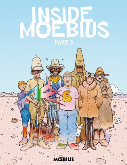 Moebius Library: Inside Moebius Part 3, Hardback Book