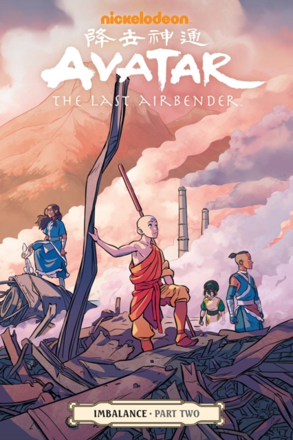 Avatar: The Last Airbender - Imbalance Part Two, Paperback / softback Book