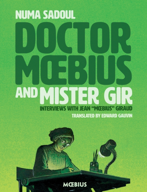 Doctor Moebius And Mister Gir, Paperback / softback Book