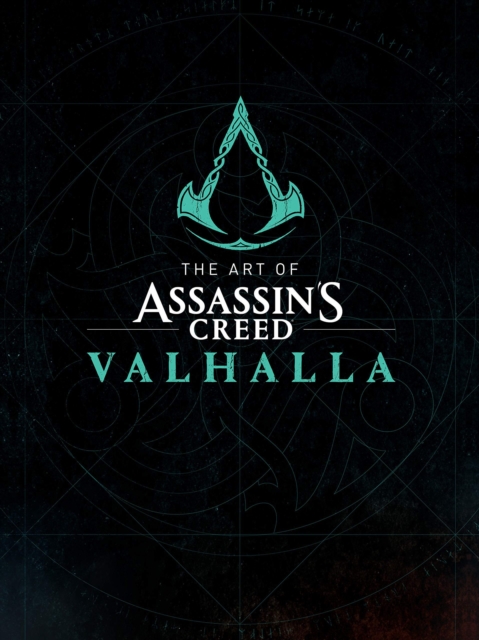 The Art Of Assassin's Creed: Valhalla, Hardback Book
