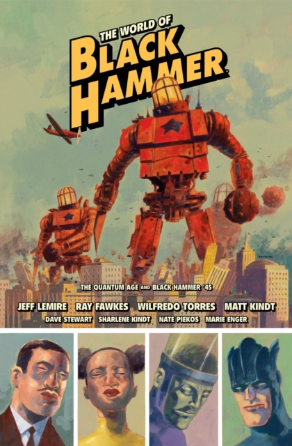 The World Of Black Hammer Library Edition Volume 2, Hardback Book