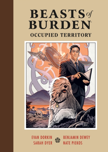 Beasts Of Burden: Occupied Territory, Hardback Book