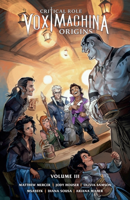 Critical Role: Vox Machina Origins Volume Iii, Paperback / softback Book