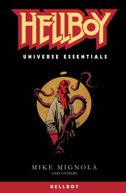 Hellboy Universe Essentials: Hellboy, Paperback / softback Book