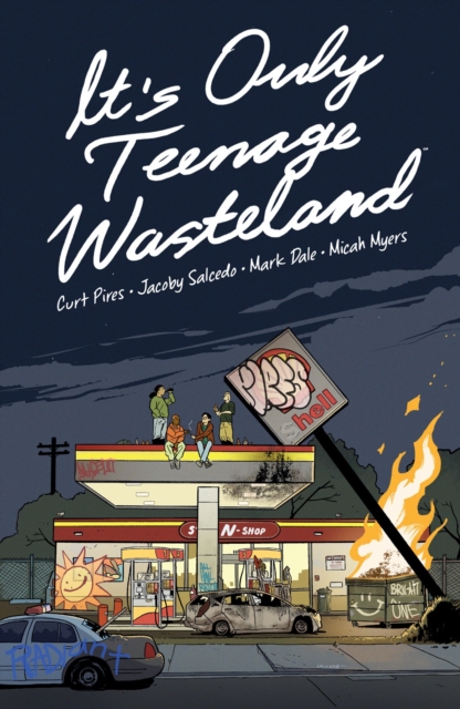 It's Only Teenage Wasteland, Paperback / softback Book