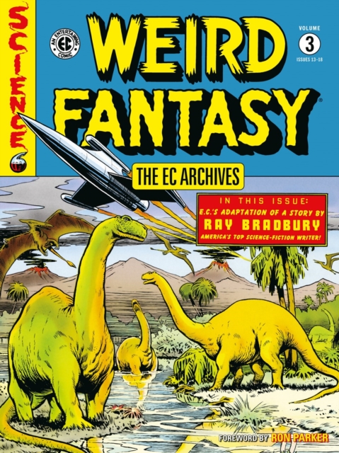 The Ec Archives: Weird Fantasy Volume 3, Paperback / softback Book