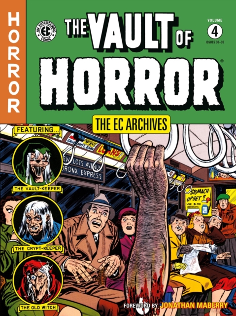 The Ec Archives: The Vault Of Horror Volume 4, Paperback / softback Book