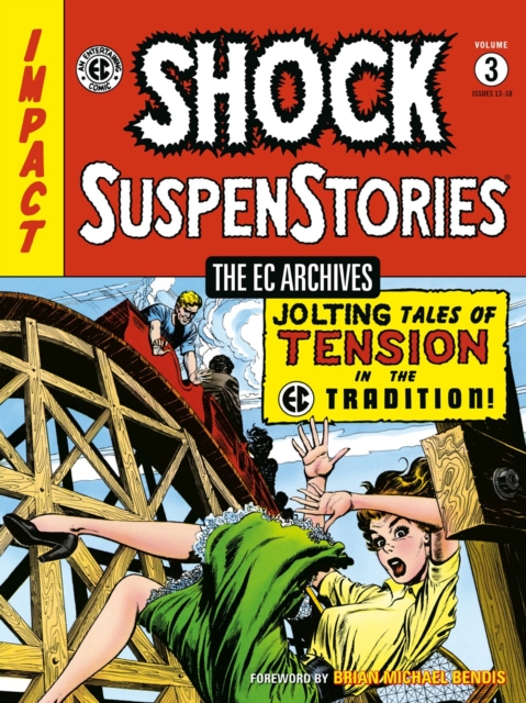 The Ec Archives: Shock Suspenstories Volume 3, Paperback / softback Book