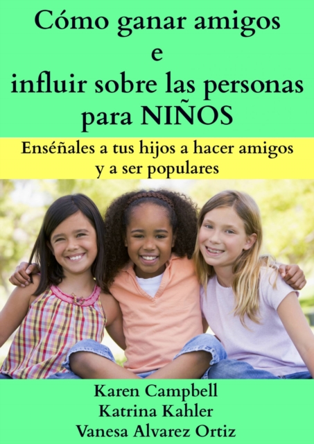 Como ganar amigos e influir sobre las personas para NINOS, EPUB eBook