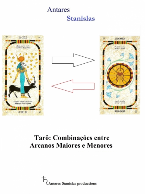 Taro: Combinacoes entre Arcanos Maiores e Menores, EPUB eBook