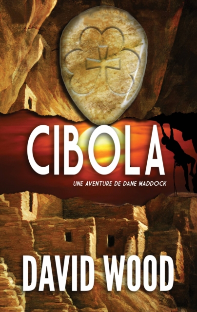 Cibola, une aventure de Dane Maddock, EPUB eBook
