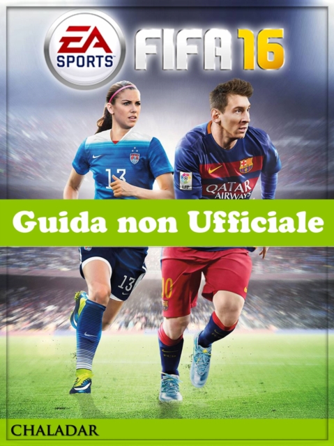 FIFA 16 Guida non Ufficiale, EPUB eBook