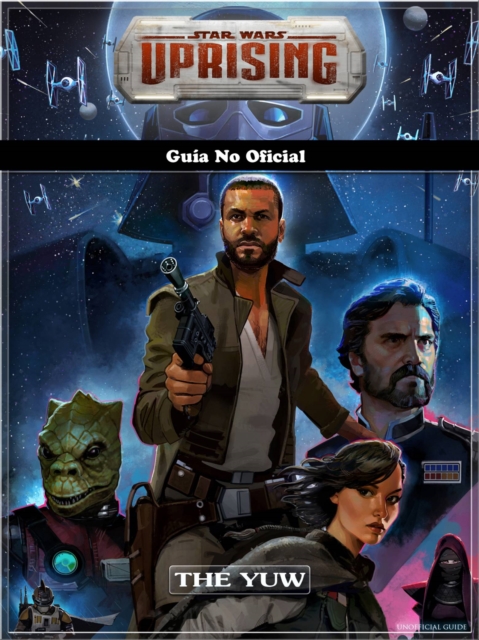 Star Wars Uprising Guia No Oficial, EPUB eBook