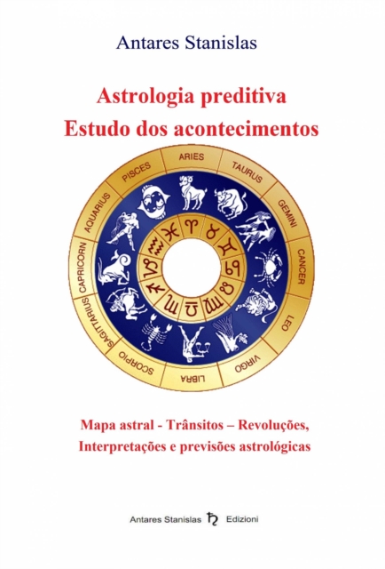 Astrologia preditiva - Estudo dos acontecimentos, EPUB eBook