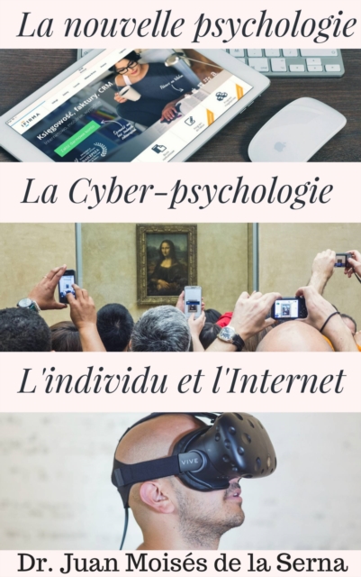 La Cyber-psychologie, EPUB eBook
