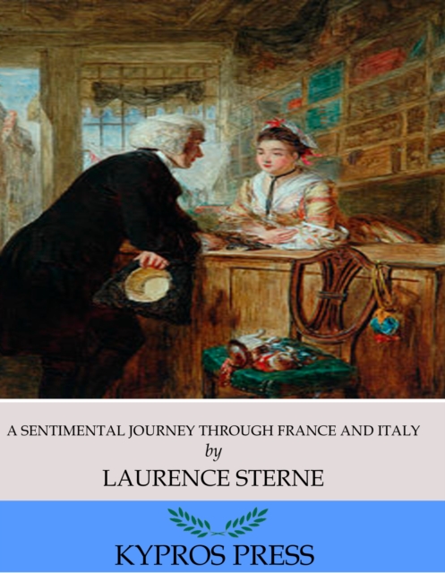 A Sentimental Journey Through France and Italy, EPUB eBook