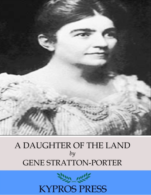 A Daughter of the Land, EPUB eBook
