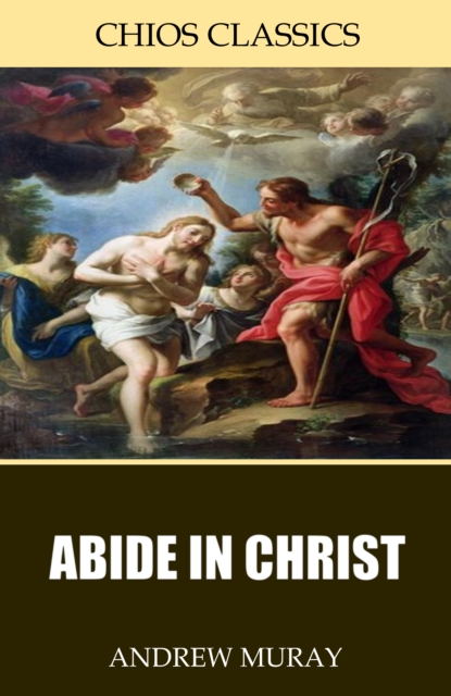 Abide in Christ, EPUB eBook