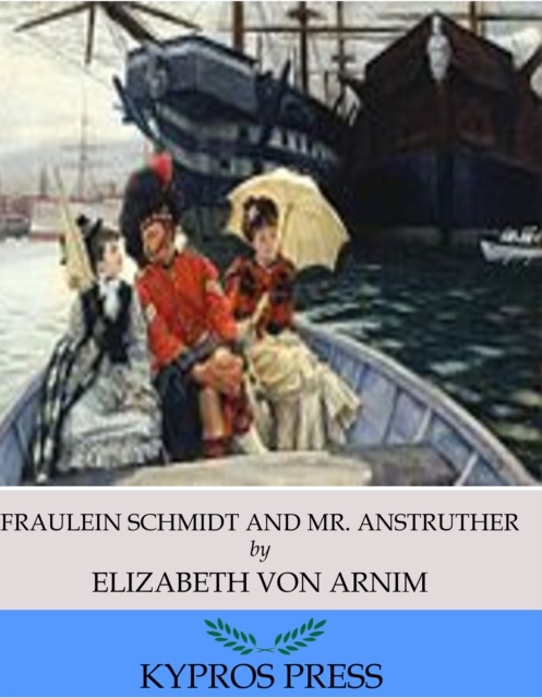 Fraulein Schmidt and Mr. Anstruther, EPUB eBook
