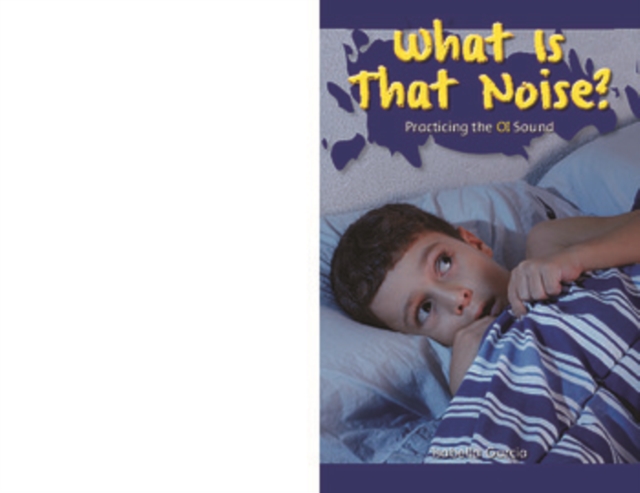 What Is That Noise? : Practicing the OI Sound, PDF eBook