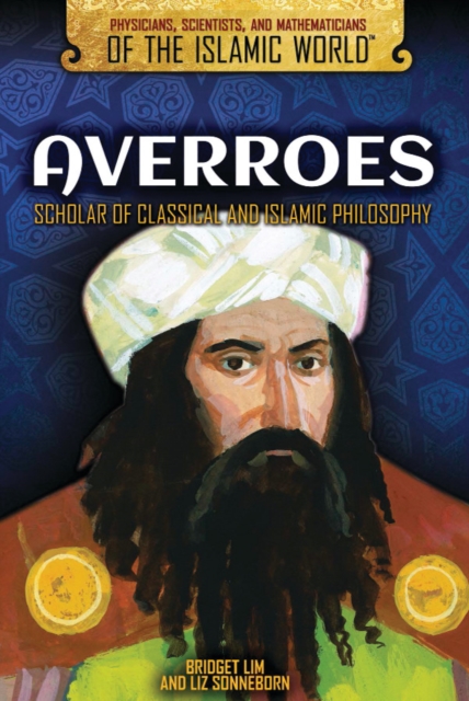 Averroes : Scholar of Classical and Islamic Philosophy, PDF eBook