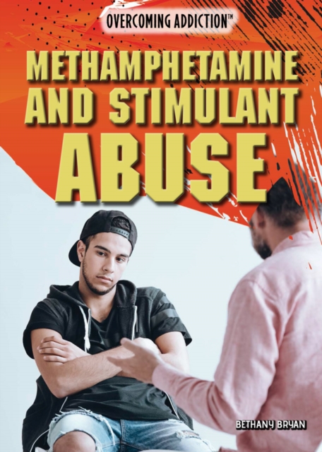 Methamphetamine and Stimulant Abuse, PDF eBook