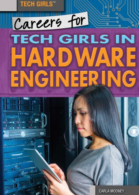 Careers for Tech Girls in Hardware Engineering, PDF eBook