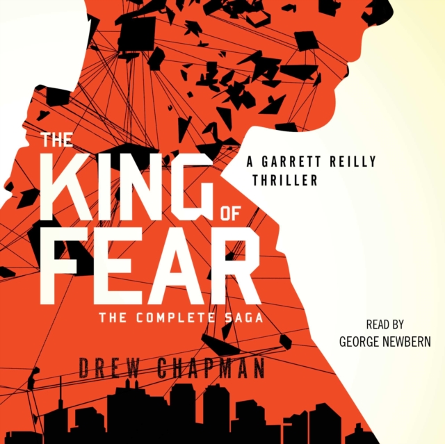 The King of Fear : A Garrett Reilly Thriller, eAudiobook MP3 eaudioBook