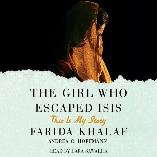 The Girl Who Escaped ISIS : This Is My Story, eAudiobook MP3 eaudioBook
