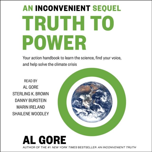 An Inconvenient Sequel : Truth to Power, eAudiobook MP3 eaudioBook