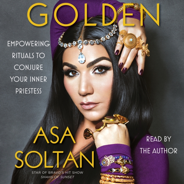 Golden : Empowering Rituals to Conjure Your Inner Priestess, eAudiobook MP3 eaudioBook