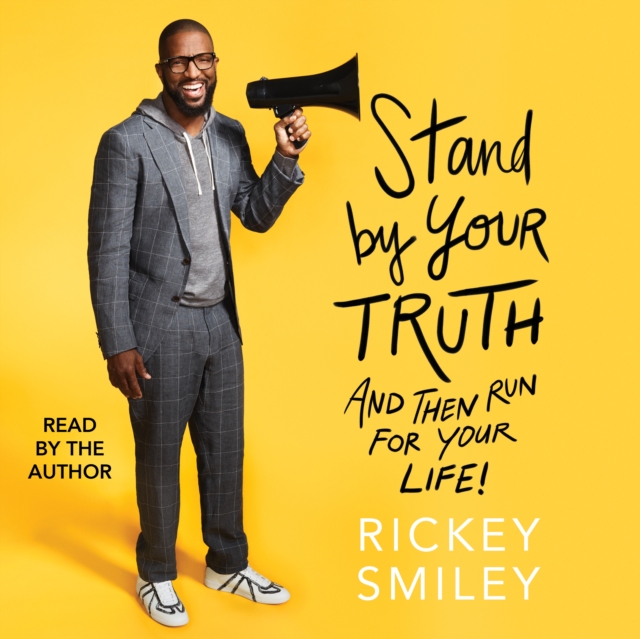 Stand By Your Truth : And Then Run for Your Life!, eAudiobook MP3 eaudioBook