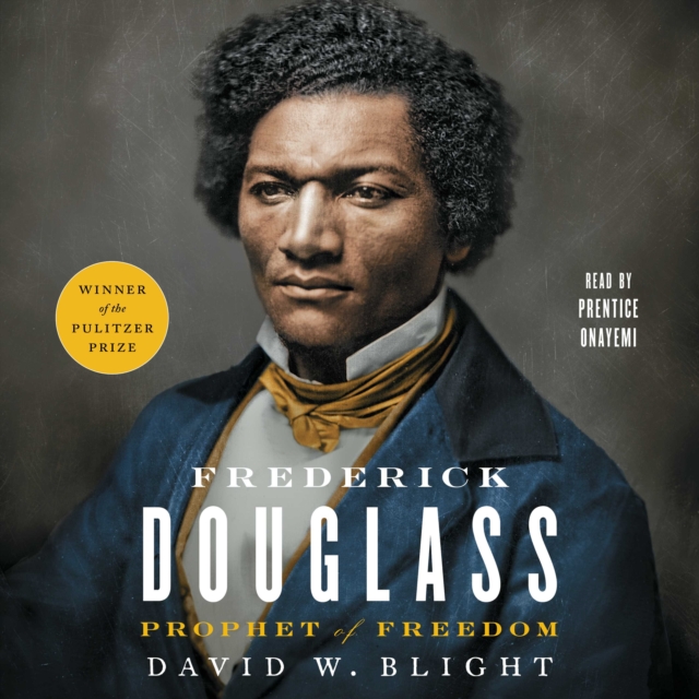 Frederick Douglass : Prophet of Freedom, eAudiobook MP3 eaudioBook