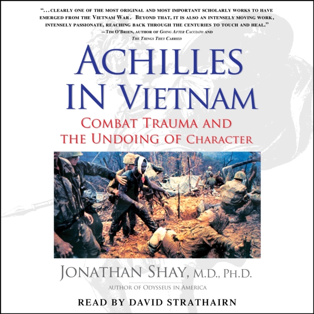 Achilles in Vietnam : Combat Trauma and the Undoing of Character, eAudiobook MP3 eaudioBook