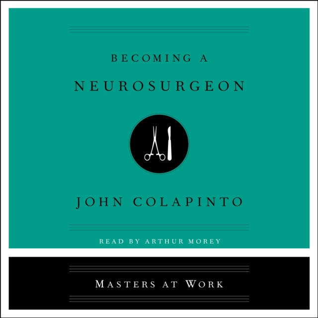 Becoming a Neurosurgeon, eAudiobook MP3 eaudioBook
