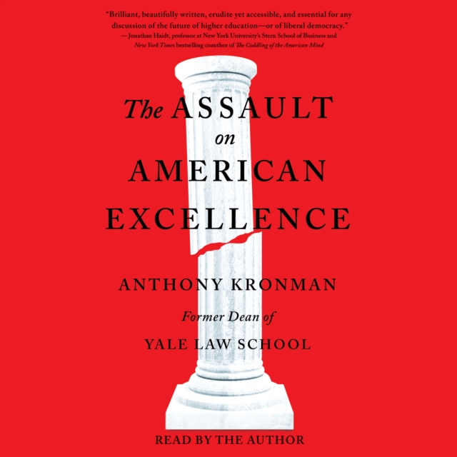 The Assault on American Excellence, eAudiobook MP3 eaudioBook