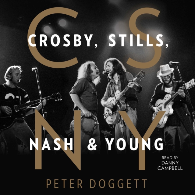 CSNY : Crosby, Stills, Nash and Young, eAudiobook MP3 eaudioBook