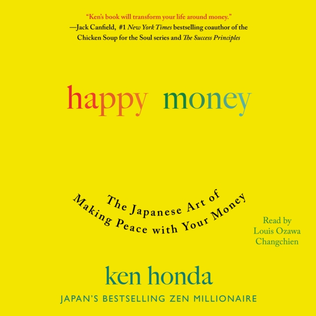 Happy Money : The Japanese Art of Making Peace with Your Money, eAudiobook MP3 eaudioBook