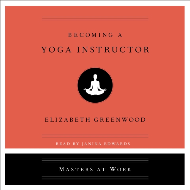 Becoming a Yoga Instructor, eAudiobook MP3 eaudioBook