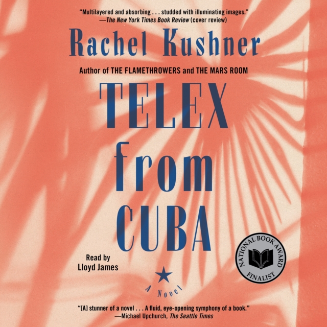 Telex from Cuba : A Novel, eAudiobook MP3 eaudioBook