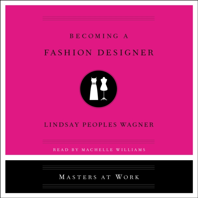 Becoming a Fashion Designer, eAudiobook MP3 eaudioBook