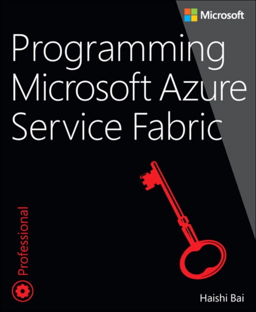 Programming Microsoft Azure Service Fabric, Paperback / softback Book