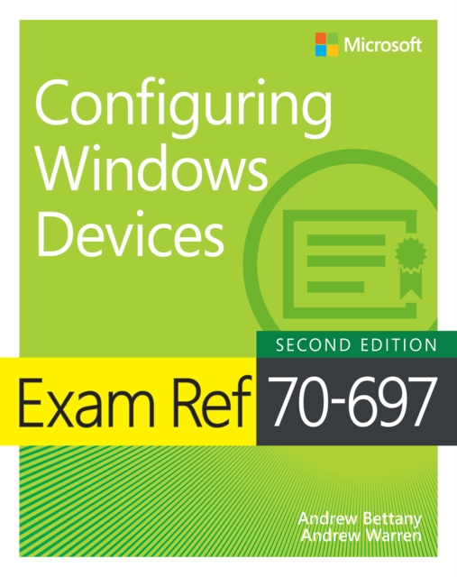 Exam Ref 70-697 Configuring Windows Devices, PDF eBook