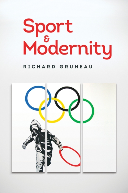 Sport and Modernity, Hardback Book